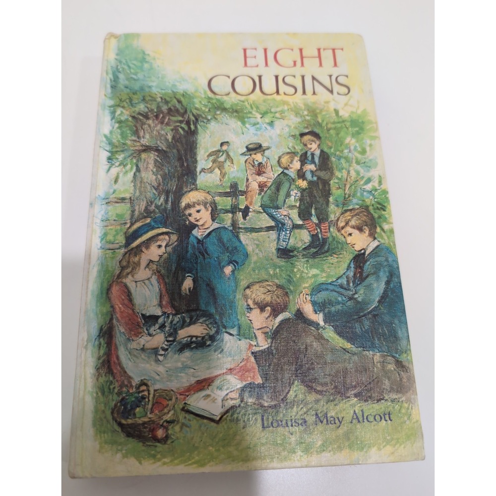 Louisa May Alcott Eight Cousins Illustrated Hardcover Children's Book Original
